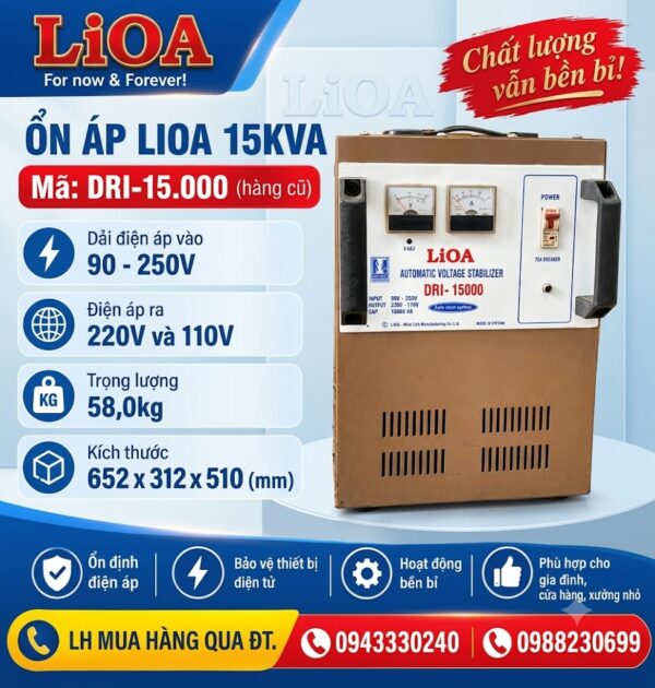 Ổn Áp Lioa 1 Pha 15kVA DRI-15000 – Hàng Cũ Nguyên Bản, Dải Rộng 90V–250V Giá Tốt